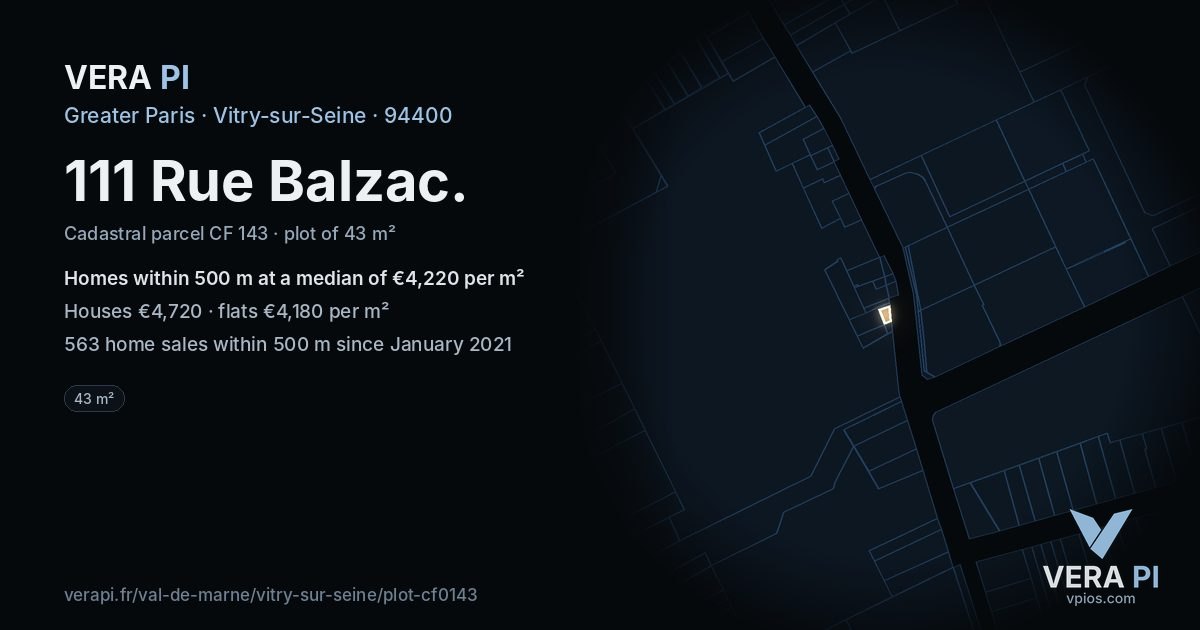 111 Rue Balzac, Vitry-sur-Seine at night – the plot lit, the parcels around coloured by the prices near them