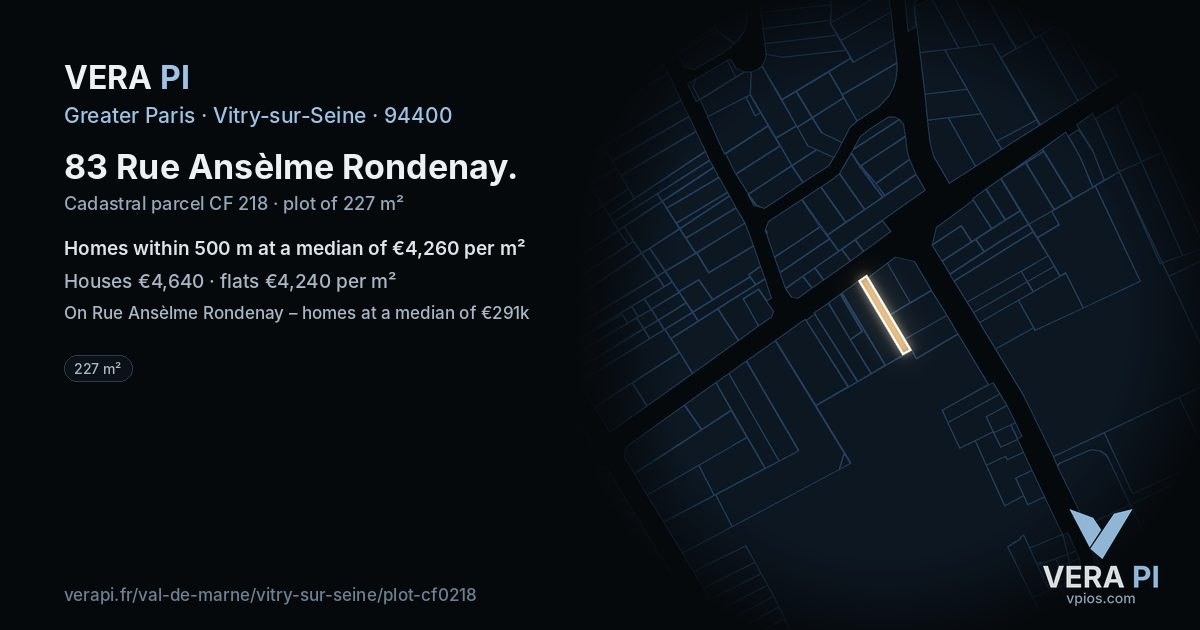 83 Rue Ansèlme Rondenay, Vitry-sur-Seine at night – the plot lit, the parcels around coloured by the prices near them