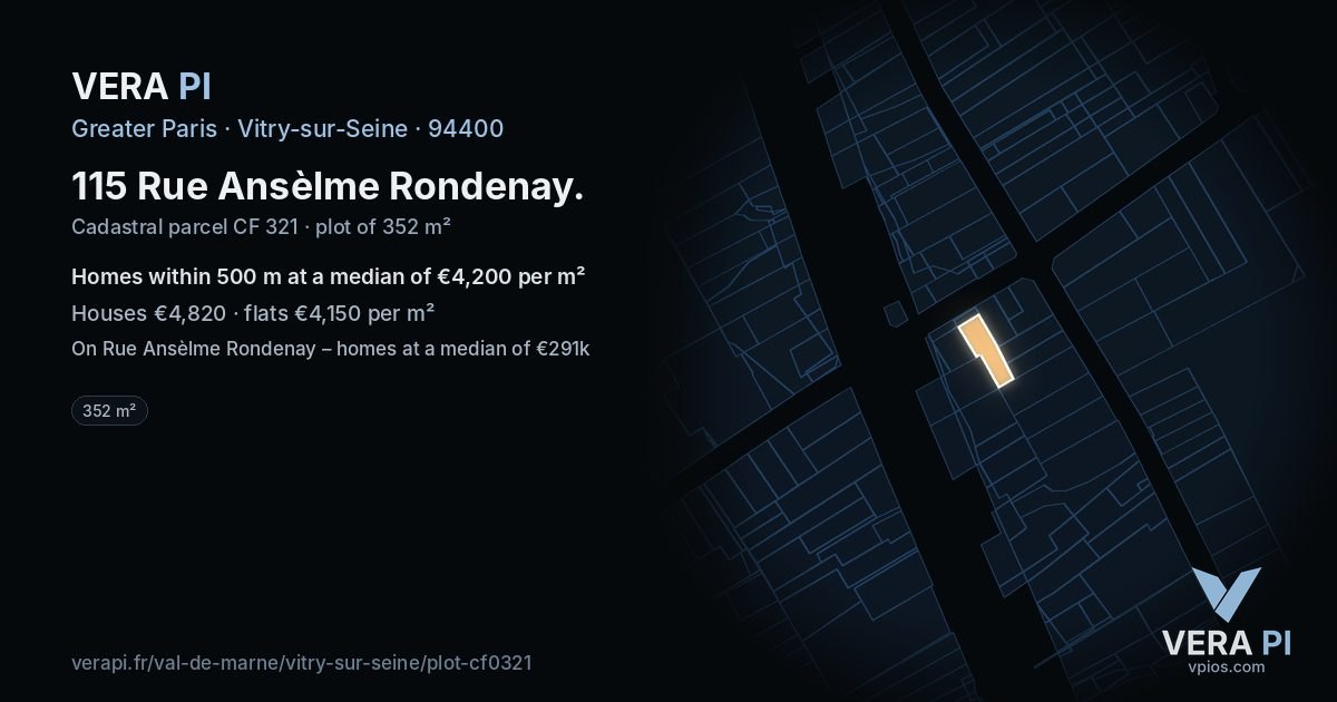 115 Rue Ansèlme Rondenay, Vitry-sur-Seine at night – the plot lit, the parcels around coloured by the prices near them