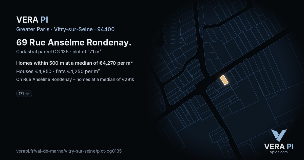 69 Rue Ansèlme Rondenay, Vitry-sur-Seine at night – the plot lit, the parcels around coloured by the prices near them