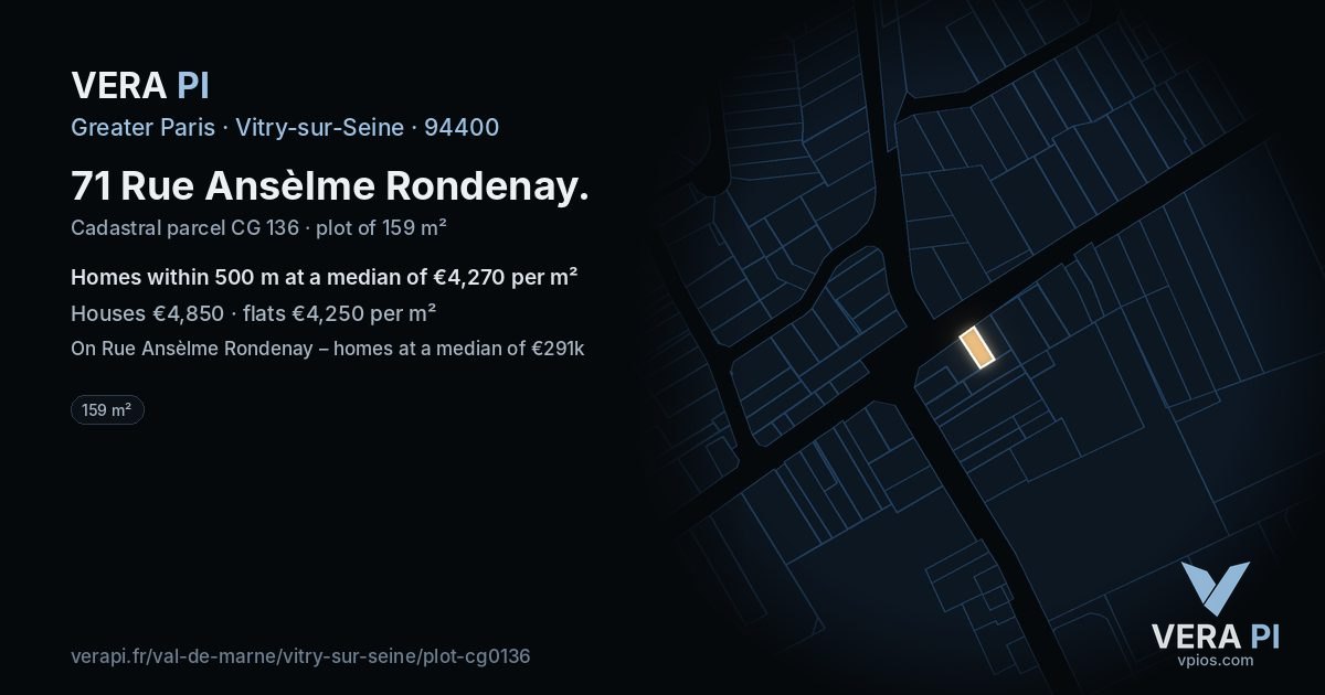 71 Rue Ansèlme Rondenay, Vitry-sur-Seine at night – the plot lit, the parcels around coloured by the prices near them