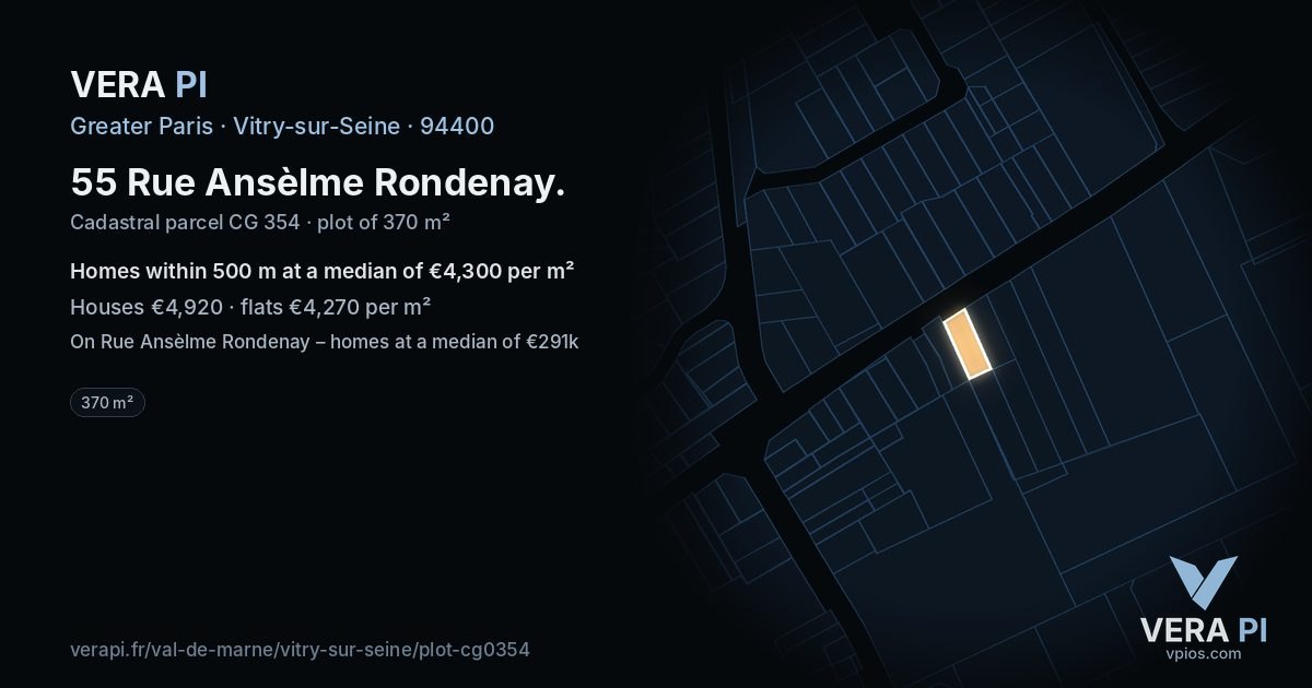 55 Rue Ansèlme Rondenay, Vitry-sur-Seine at night – the plot lit, the parcels around coloured by the prices near them
