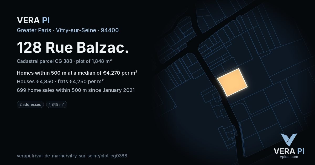 128 Rue Balzac, Vitry-sur-Seine at night – the plot lit, the parcels around coloured by the prices near them