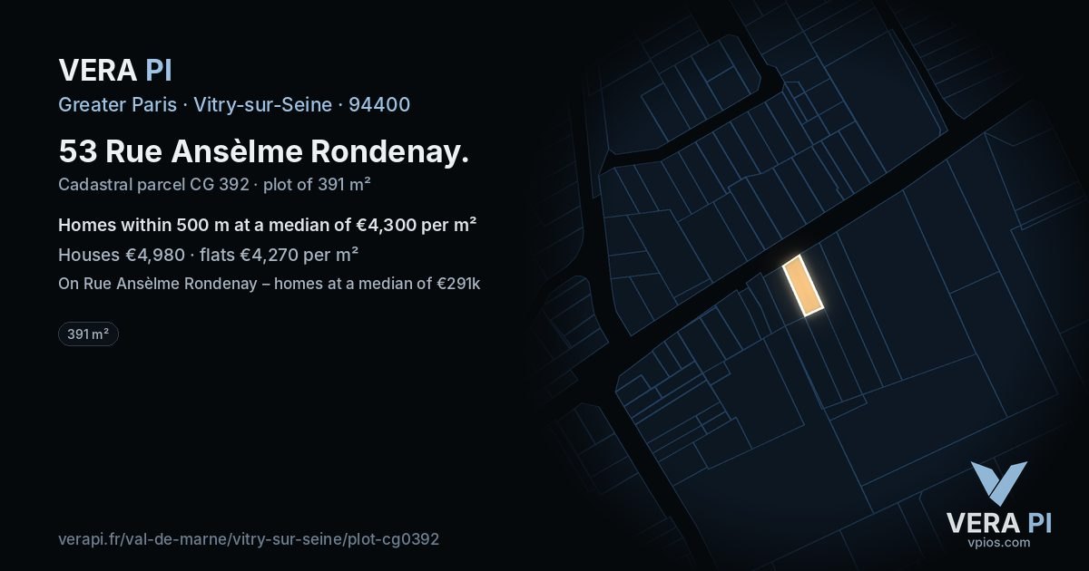 53 Rue Ansèlme Rondenay, Vitry-sur-Seine at night – the plot lit, the parcels around coloured by the prices near them