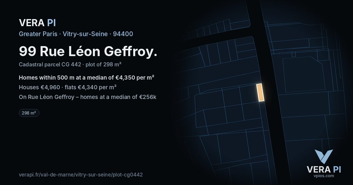 99 Rue Léon Geffroy, Vitry-sur-Seine at night – the plot lit, the parcels around coloured by the prices near them