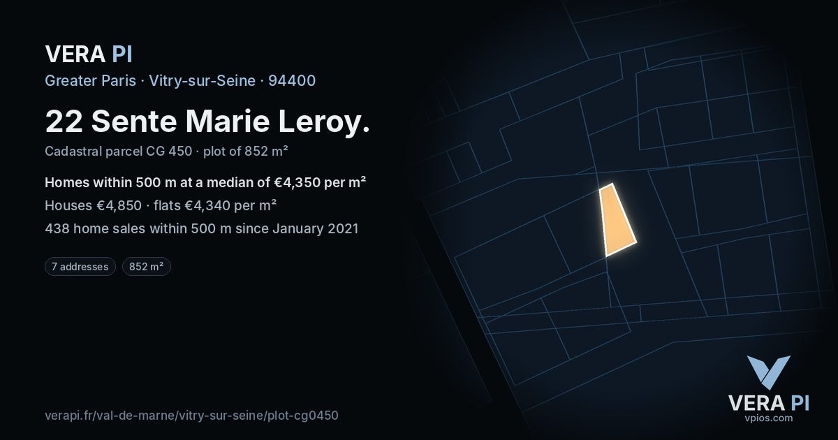 22 Sente Marie Leroy, Vitry-sur-Seine at night – the plot lit, the parcels around coloured by the prices near them