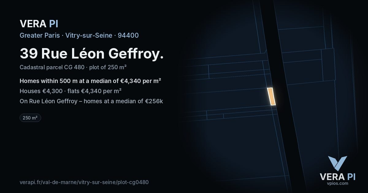 39 Rue Léon Geffroy, Vitry-sur-Seine at night – the plot lit, the parcels around coloured by the prices near them