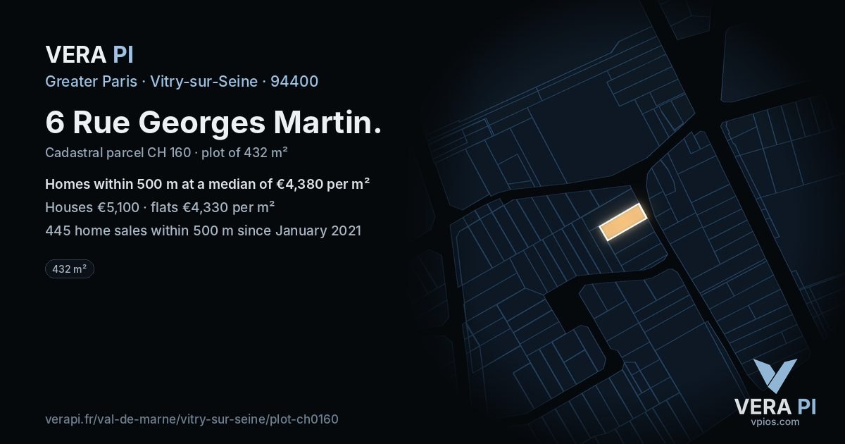 6 Rue Georges Martin, Vitry-sur-Seine at night – the plot lit, the parcels around coloured by the prices near them