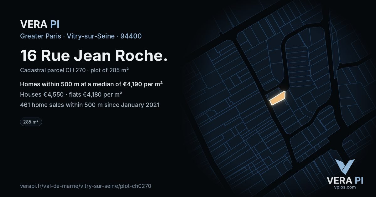 16 Rue Jean Roche, Vitry-sur-Seine at night – the plot lit, the parcels around coloured by the prices near them