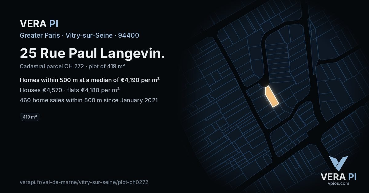 25 Rue Paul Langevin, Vitry-sur-Seine at night – the plot lit, the parcels around coloured by the prices near them