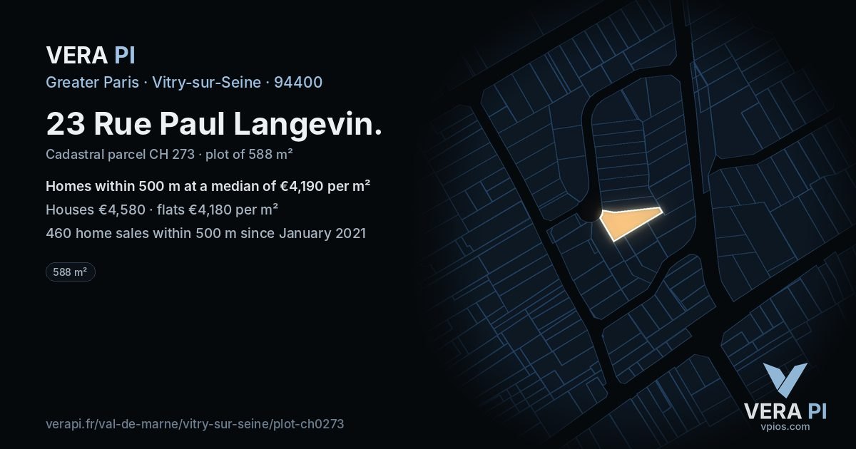23 Rue Paul Langevin, Vitry-sur-Seine at night – the plot lit, the parcels around coloured by the prices near them