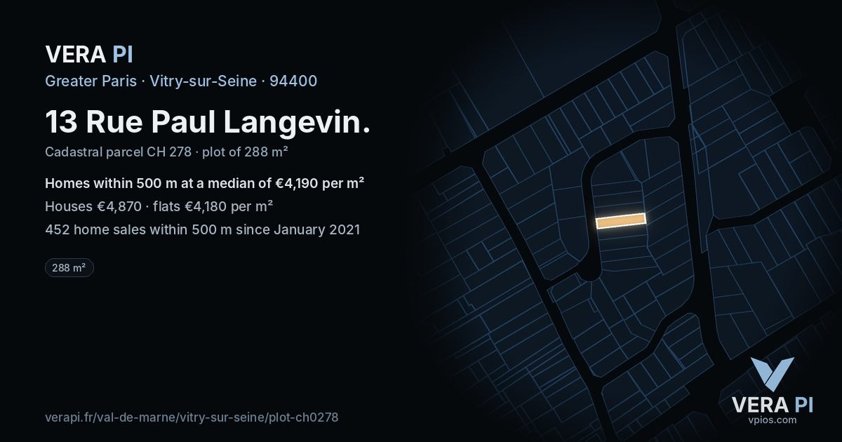 13 Rue Paul Langevin, Vitry-sur-Seine at night – the plot lit, the parcels around coloured by the prices near them