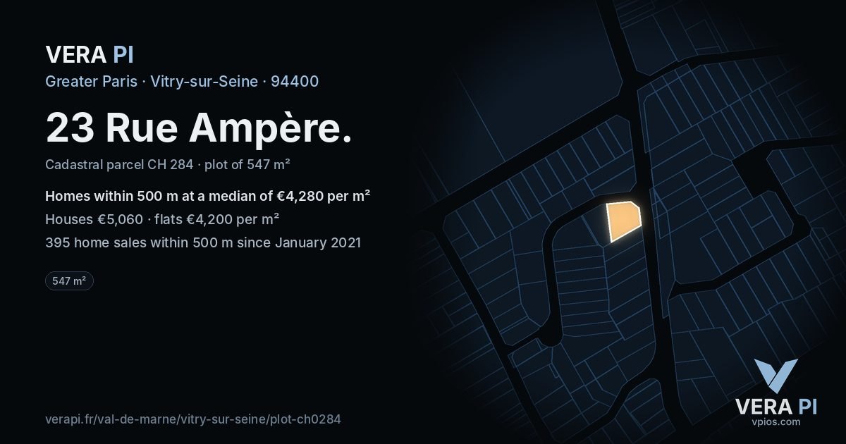 23 Rue Ampère, Vitry-sur-Seine at night – the plot lit, the parcels around coloured by the prices near them
