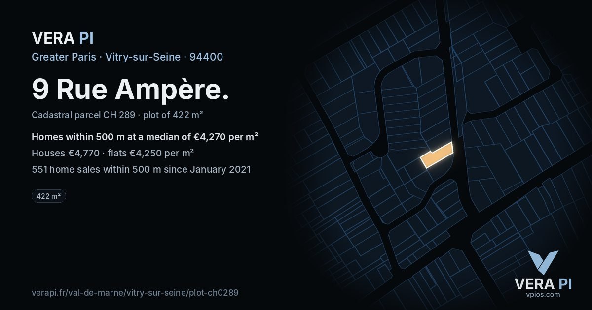 9 Rue Ampère, Vitry-sur-Seine at night – the plot lit, the parcels around coloured by the prices near them