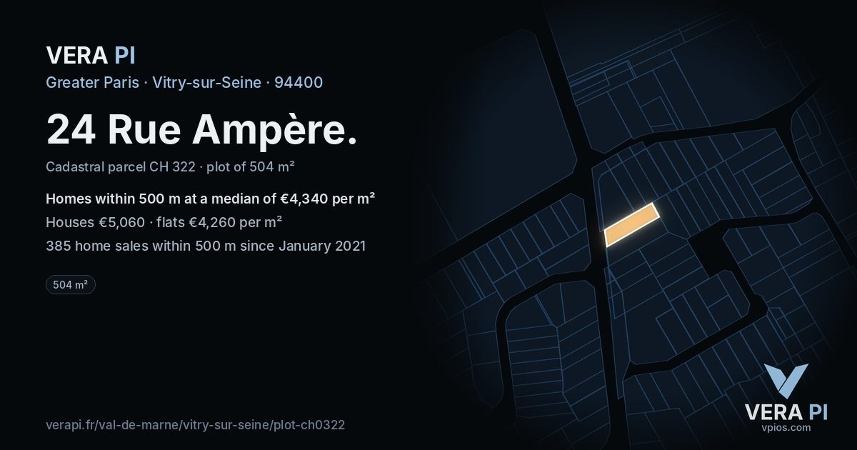 24 Rue Ampère, Vitry-sur-Seine at night – the plot lit, the parcels around coloured by the prices near them