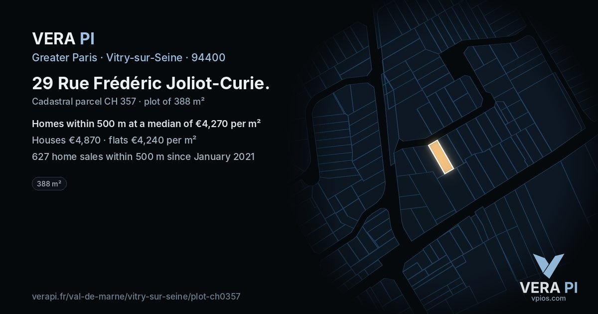 29 Rue Frédéric Joliot-Curie, Vitry-sur-Seine at night – the plot lit, the parcels around coloured by the prices near them