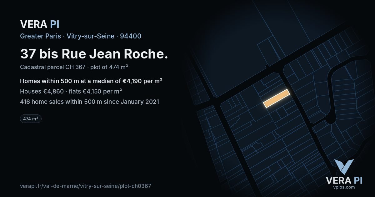 37 bis Rue Jean Roche, Vitry-sur-Seine at night – the plot lit, the parcels around coloured by the prices near them