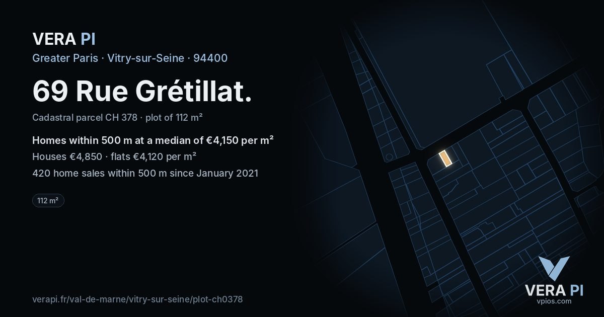 69 Rue Grétillat, Vitry-sur-Seine at night – the plot lit, the parcels around coloured by the prices near them