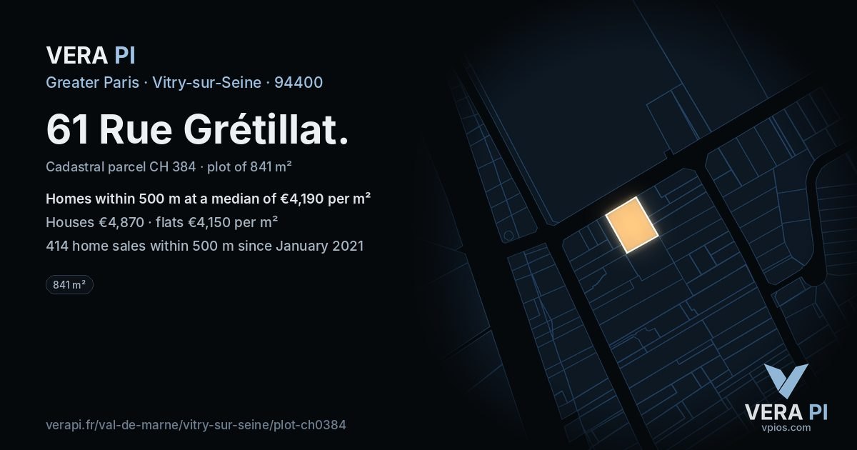 61 Rue Grétillat, Vitry-sur-Seine at night – the plot lit, the parcels around coloured by the prices near them