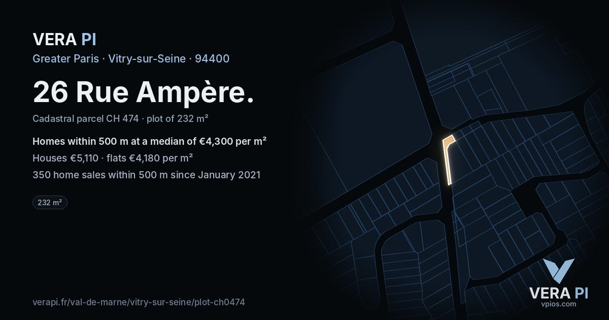 26 Rue Ampère, Vitry-sur-Seine at night – the plot lit, the parcels around coloured by the prices near them