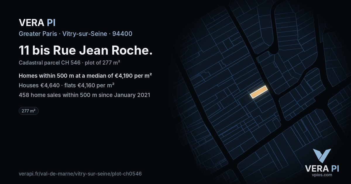 11 bis Rue Jean Roche, Vitry-sur-Seine at night – the plot lit, the parcels around coloured by the prices near them