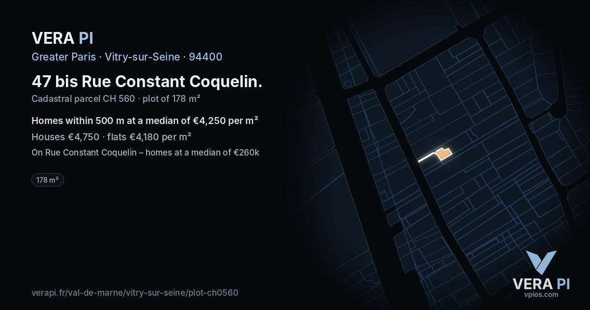 47 bis Rue Constant Coquelin, Vitry-sur-Seine at night – the plot lit, the parcels around coloured by the prices near them