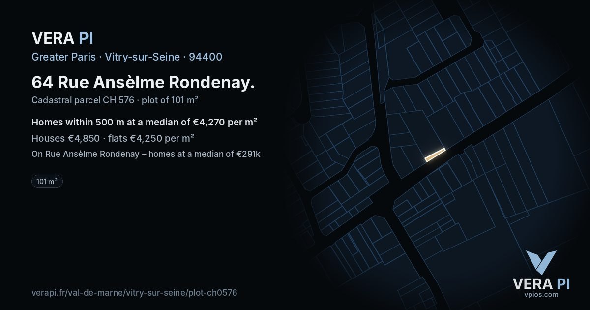 64 Rue Ansèlme Rondenay, Vitry-sur-Seine at night – the plot lit, the parcels around coloured by the prices near them