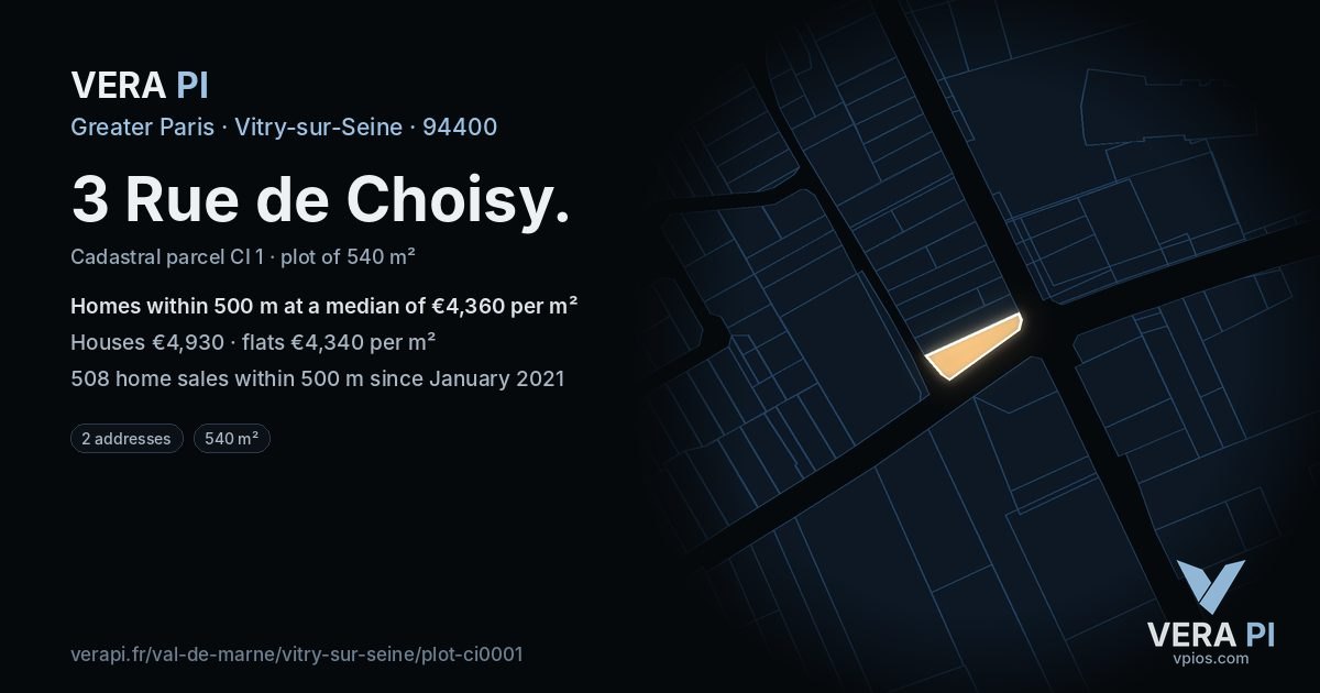 3 Rue de Choisy, Vitry-sur-Seine at night – the plot lit, the parcels around coloured by the prices near them