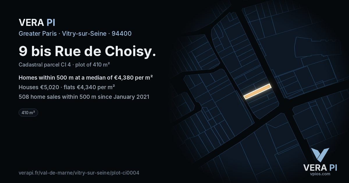 9 bis Rue de Choisy, Vitry-sur-Seine at night – the plot lit, the parcels around coloured by the prices near them