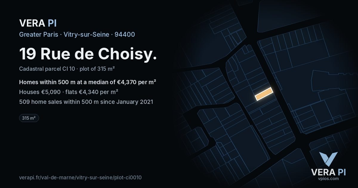 19 Rue de Choisy, Vitry-sur-Seine at night – the plot lit, the parcels around coloured by the prices near them