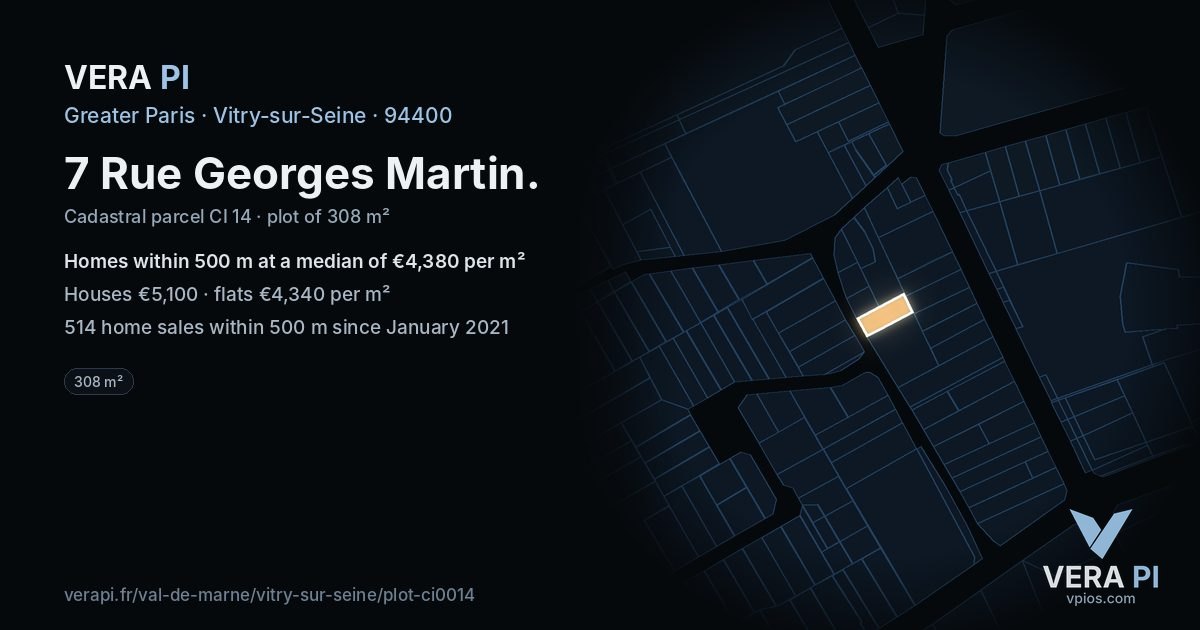 7 Rue Georges Martin, Vitry-sur-Seine at night – the plot lit, the parcels around coloured by the prices near them
