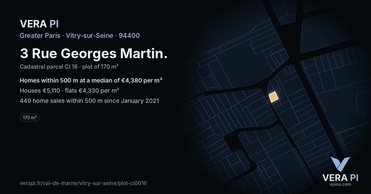 3 Rue Georges Martin, Vitry-sur-Seine at night – the plot lit, the parcels around coloured by the prices near them