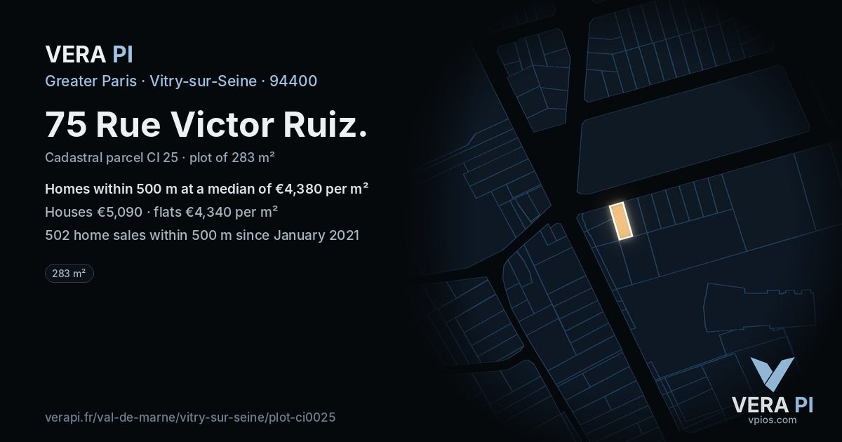 75 Rue Victor Ruiz, Vitry-sur-Seine at night – the plot lit, the parcels around coloured by the prices near them