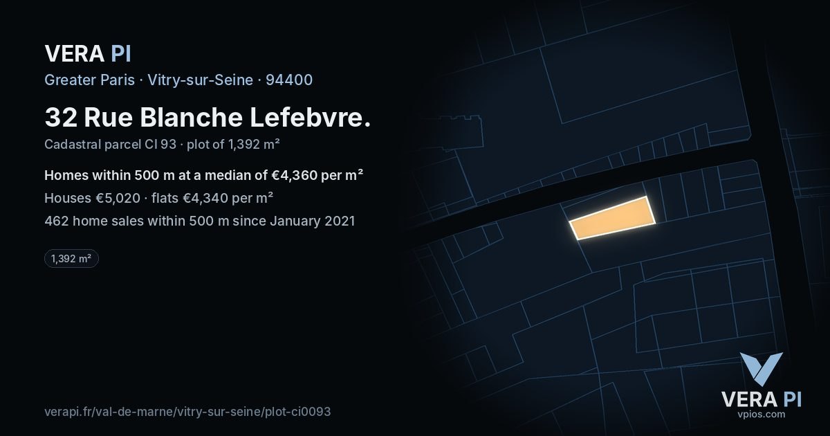 32 Rue Blanche Lefebvre, Vitry-sur-Seine at night – the plot lit, the parcels around coloured by the prices near them