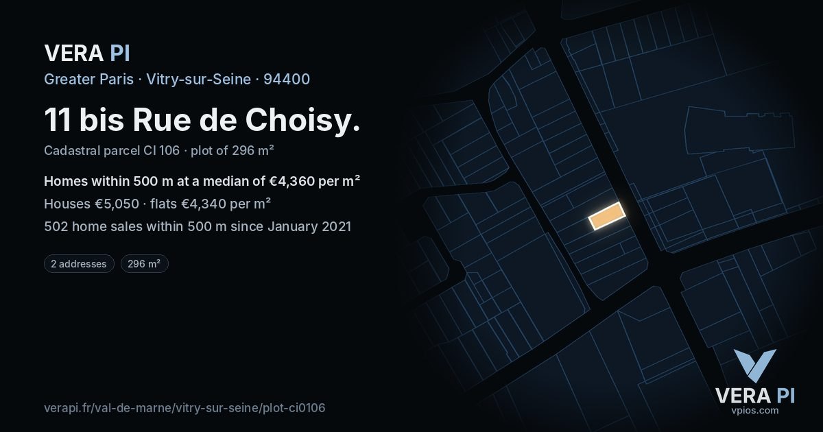 11 bis Rue de Choisy, Vitry-sur-Seine at night – the plot lit, the parcels around coloured by the prices near them