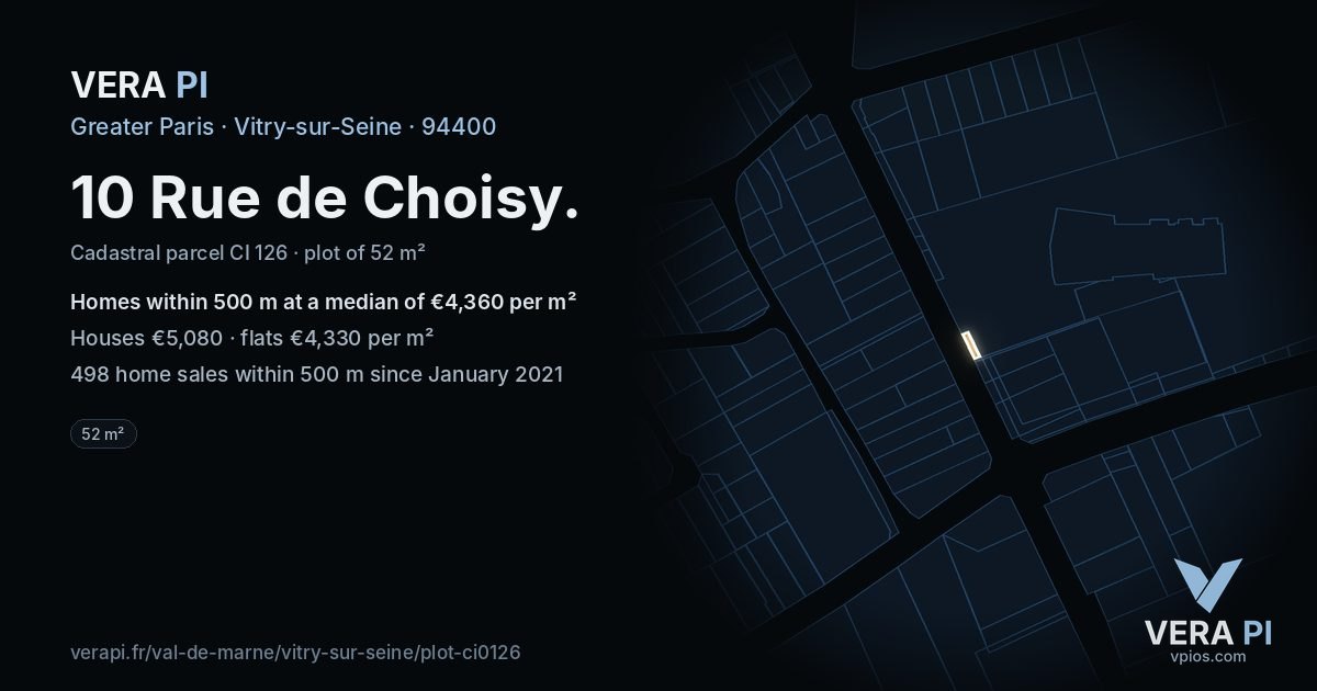 10 Rue de Choisy, Vitry-sur-Seine at night – the plot lit, the parcels around coloured by the prices near them
