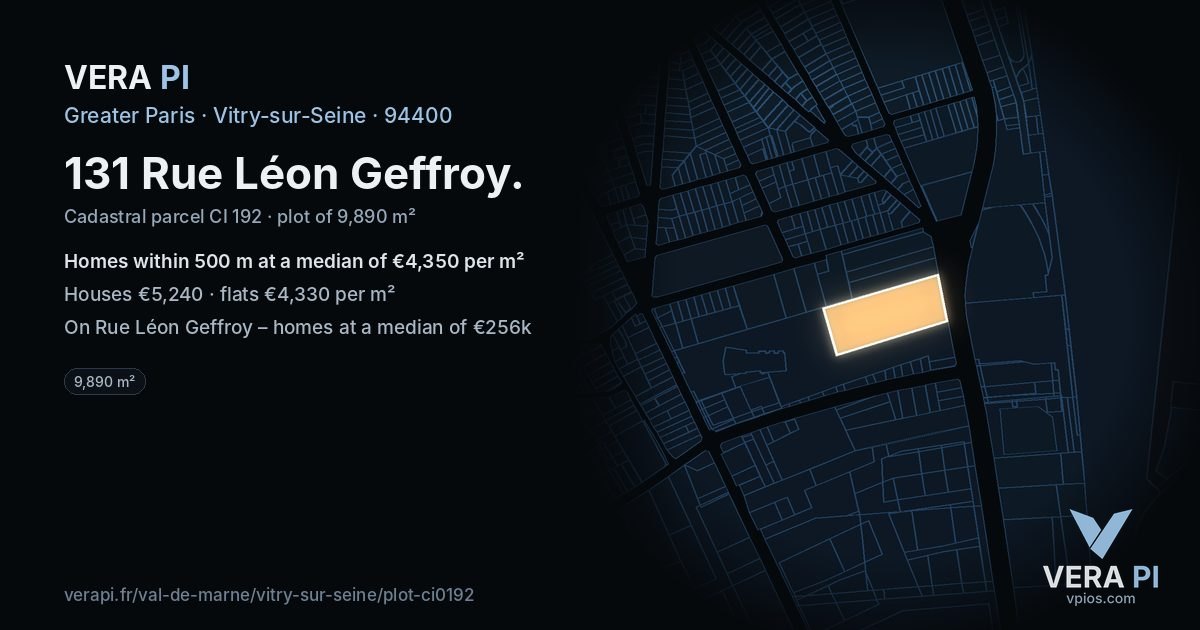 131 Rue Léon Geffroy, Vitry-sur-Seine at night – the plot lit, the parcels around coloured by the prices near them