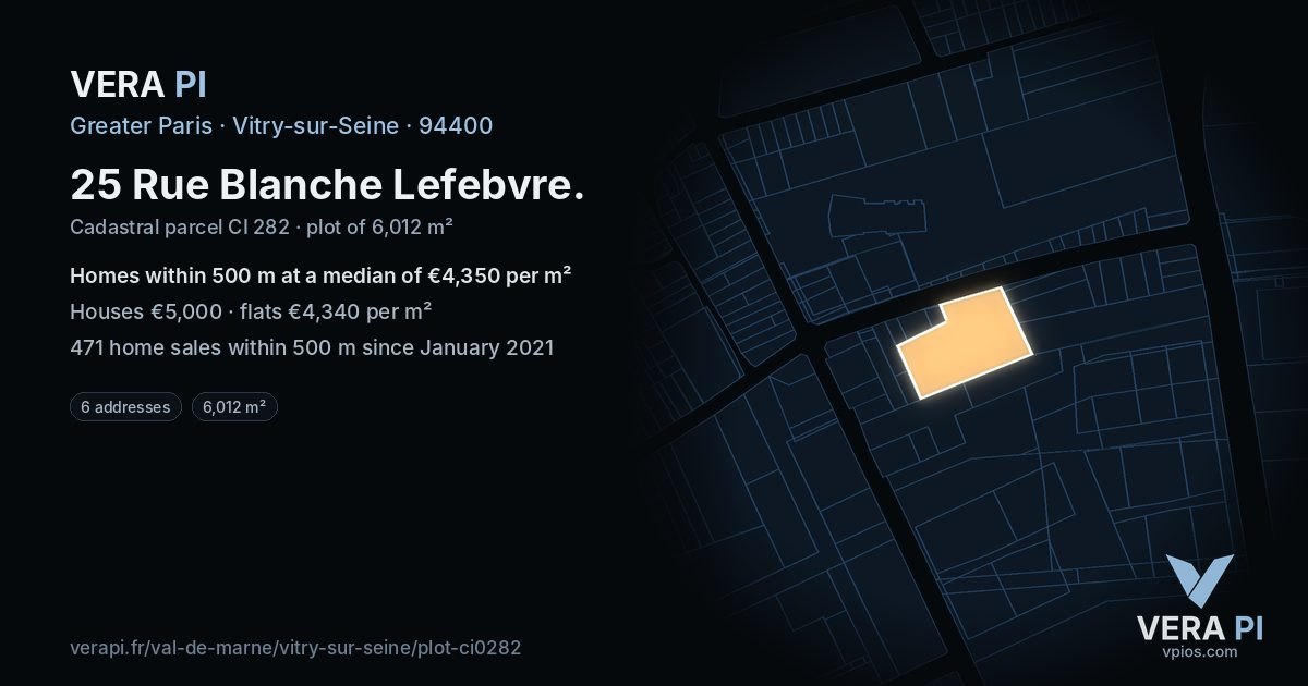 25 Rue Blanche Lefebvre, Vitry-sur-Seine at night – the plot lit, the parcels around coloured by the prices near them