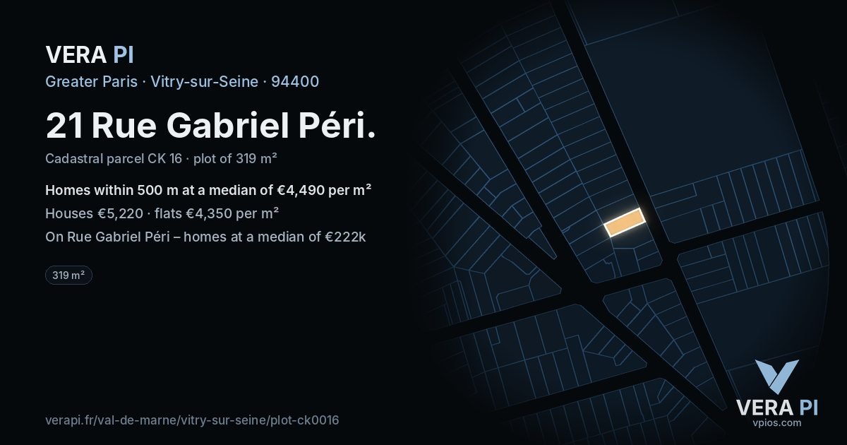 21 Rue Gabriel Péri, Vitry-sur-Seine at night – the plot lit, the parcels around coloured by the prices near them