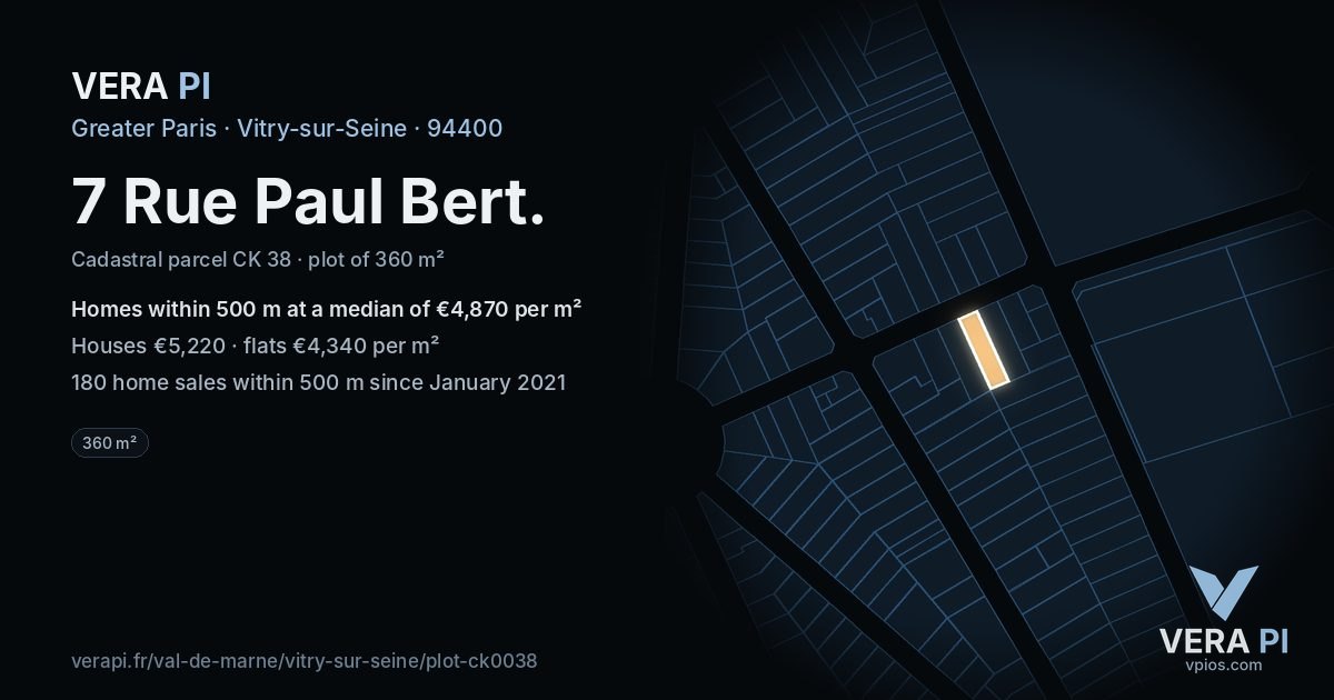 7 Rue Paul Bert, Vitry-sur-Seine at night – the plot lit, the parcels around coloured by the prices near them