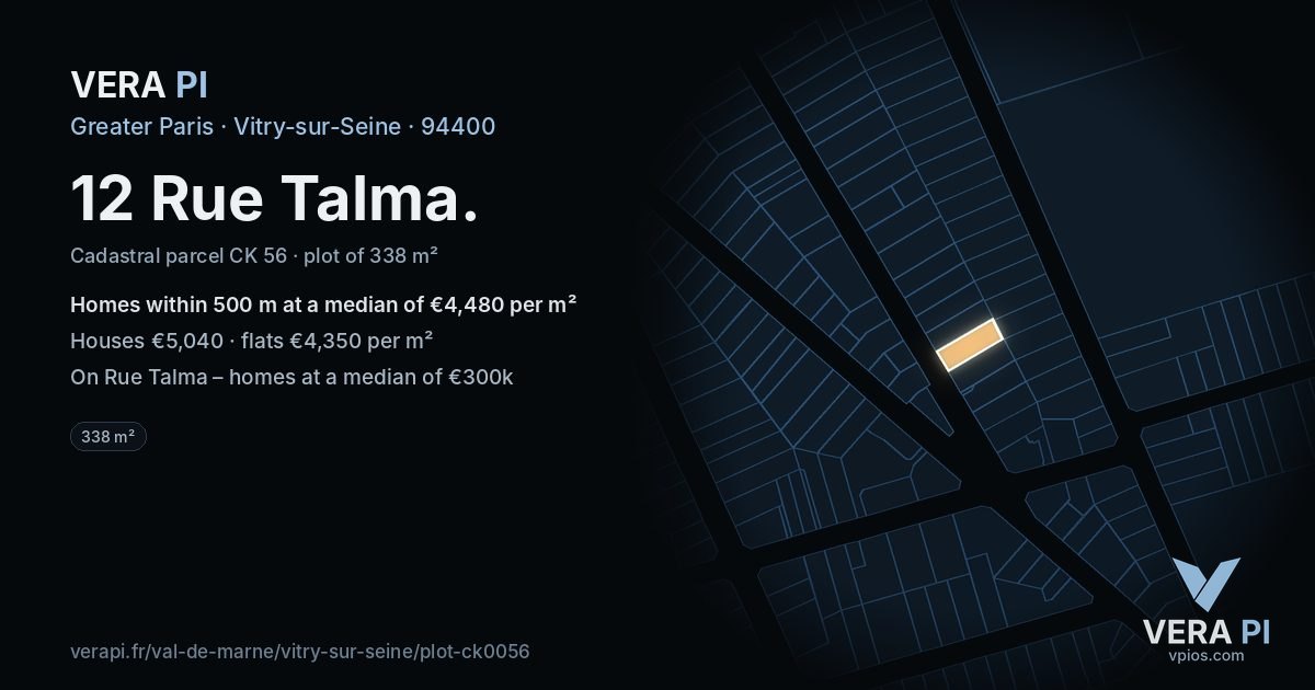 12 Rue Talma, Vitry-sur-Seine at night – the plot lit, the parcels around coloured by the prices near them