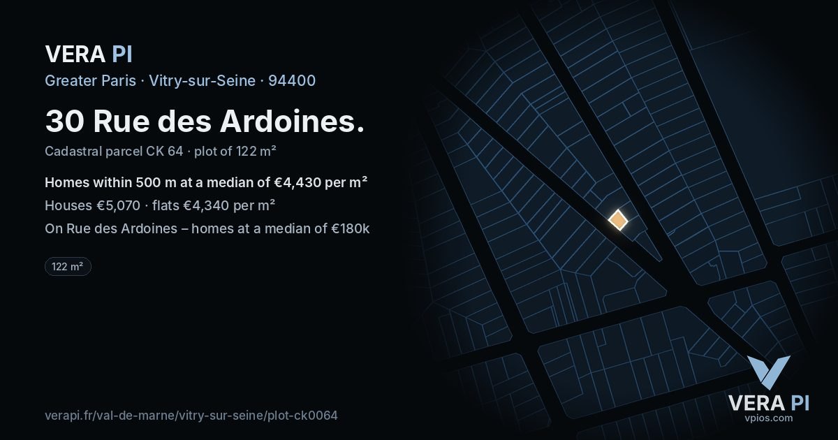 30 Rue des Ardoines, Vitry-sur-Seine at night – the plot lit, the parcels around coloured by the prices near them