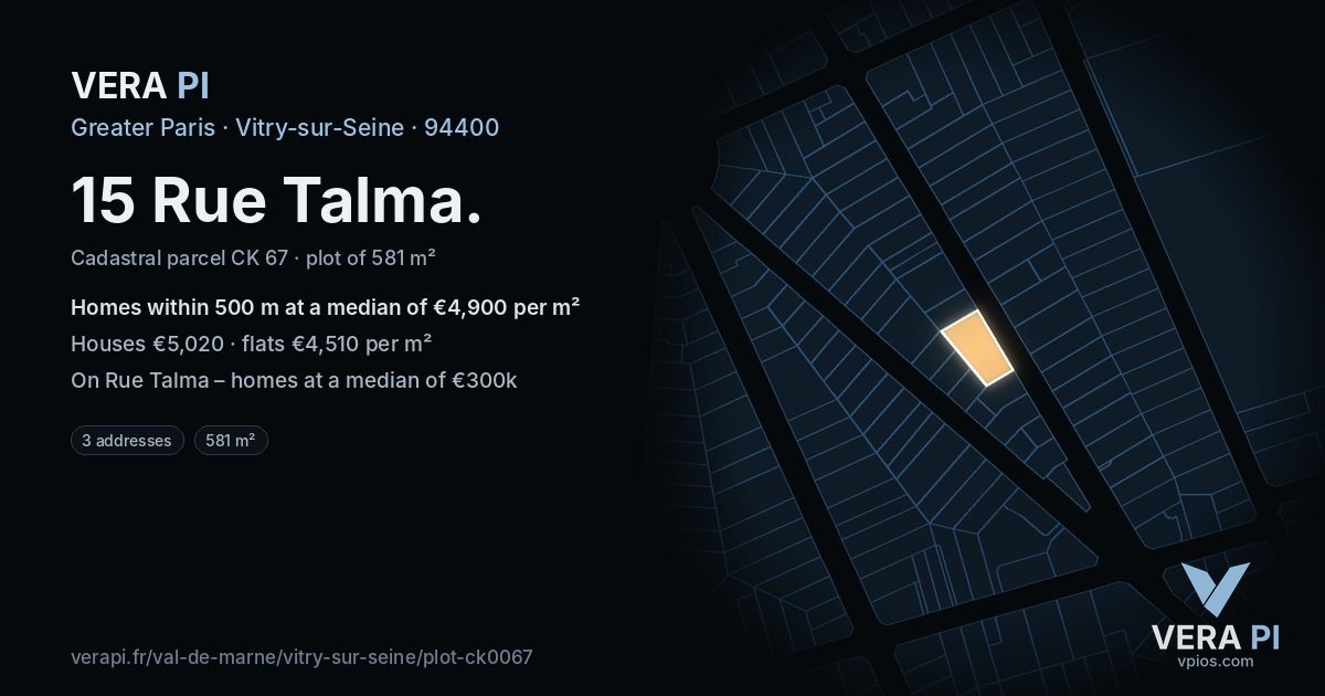 15 Rue Talma, Vitry-sur-Seine at night – the plot lit, the parcels around coloured by the prices near them