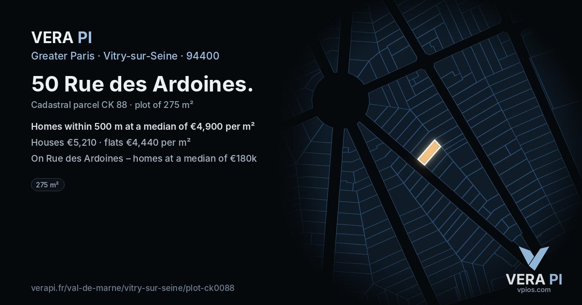 50 Rue des Ardoines, Vitry-sur-Seine at night – the plot lit, the parcels around coloured by the prices near them