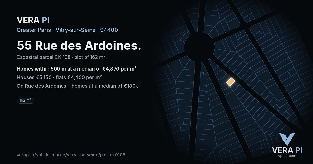 55 Rue des Ardoines, Vitry-sur-Seine at night – the plot lit, the parcels around coloured by the prices near them