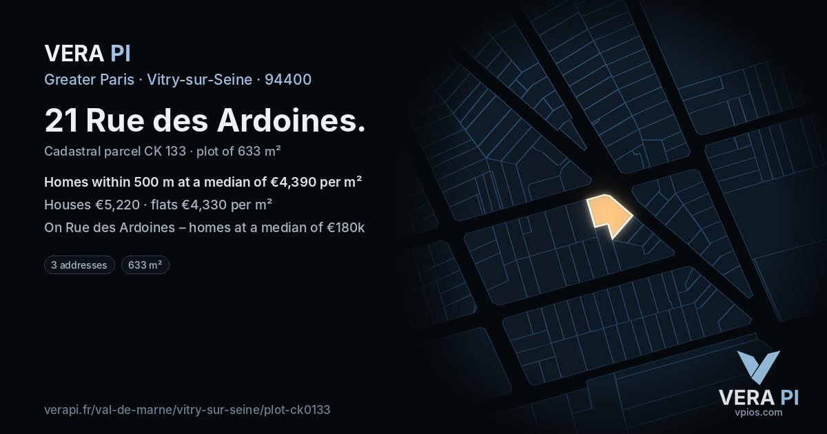 21 Rue des Ardoines, Vitry-sur-Seine at night – the plot lit, the parcels around coloured by the prices near them
