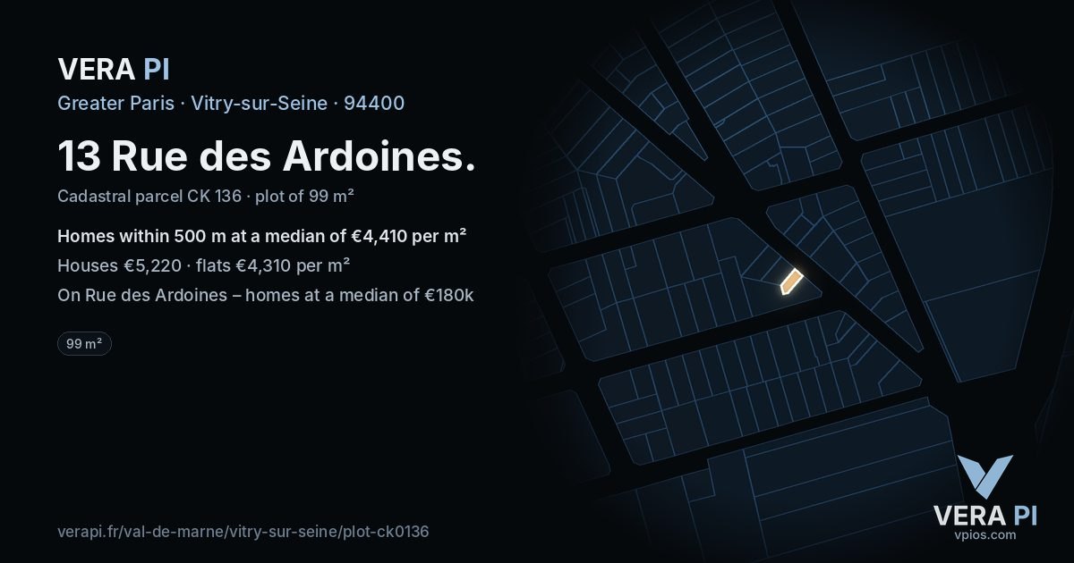13 Rue des Ardoines, Vitry-sur-Seine at night – the plot lit, the parcels around coloured by the prices near them