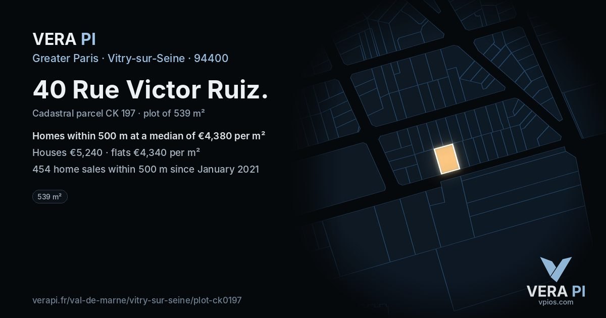 40 Rue Victor Ruiz, Vitry-sur-Seine at night – the plot lit, the parcels around coloured by the prices near them