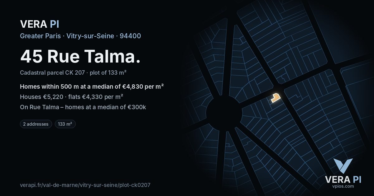 45 Rue Talma, Vitry-sur-Seine at night – the plot lit, the parcels around coloured by the prices near them