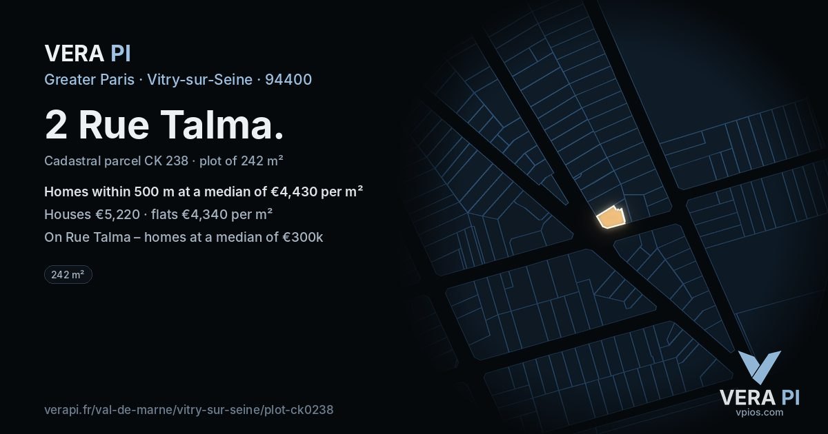 2 Rue Talma, Vitry-sur-Seine at night – the plot lit, the parcels around coloured by the prices near them